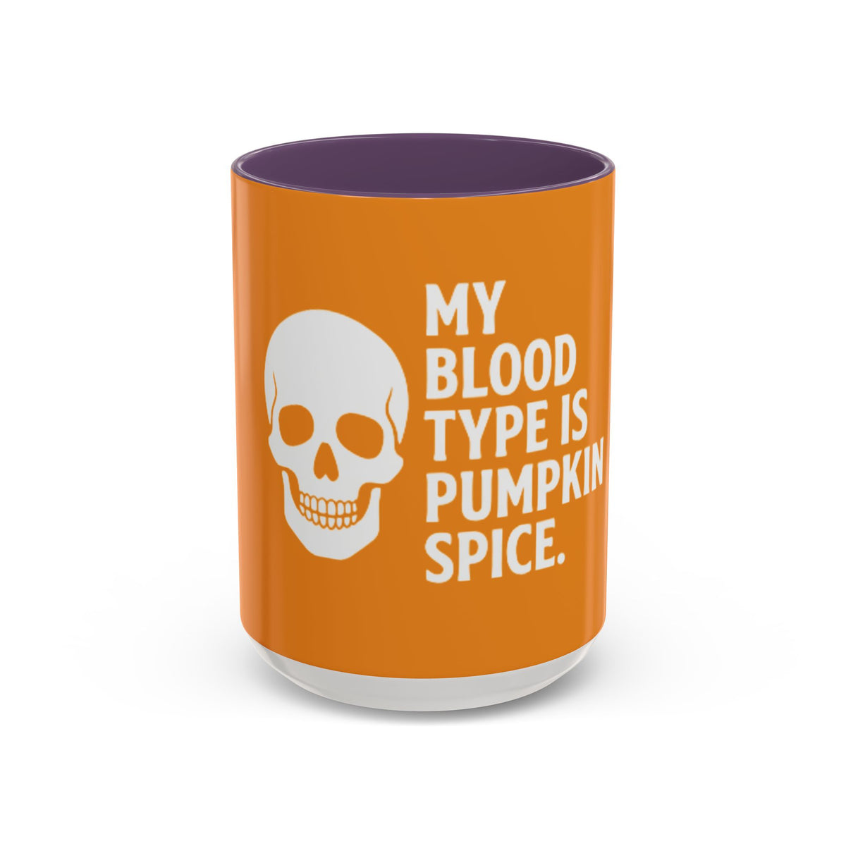 Pumpkin Spice Skull Coffee Mug — “My Blood Type Is Pumpkin Spice” Accent Mug