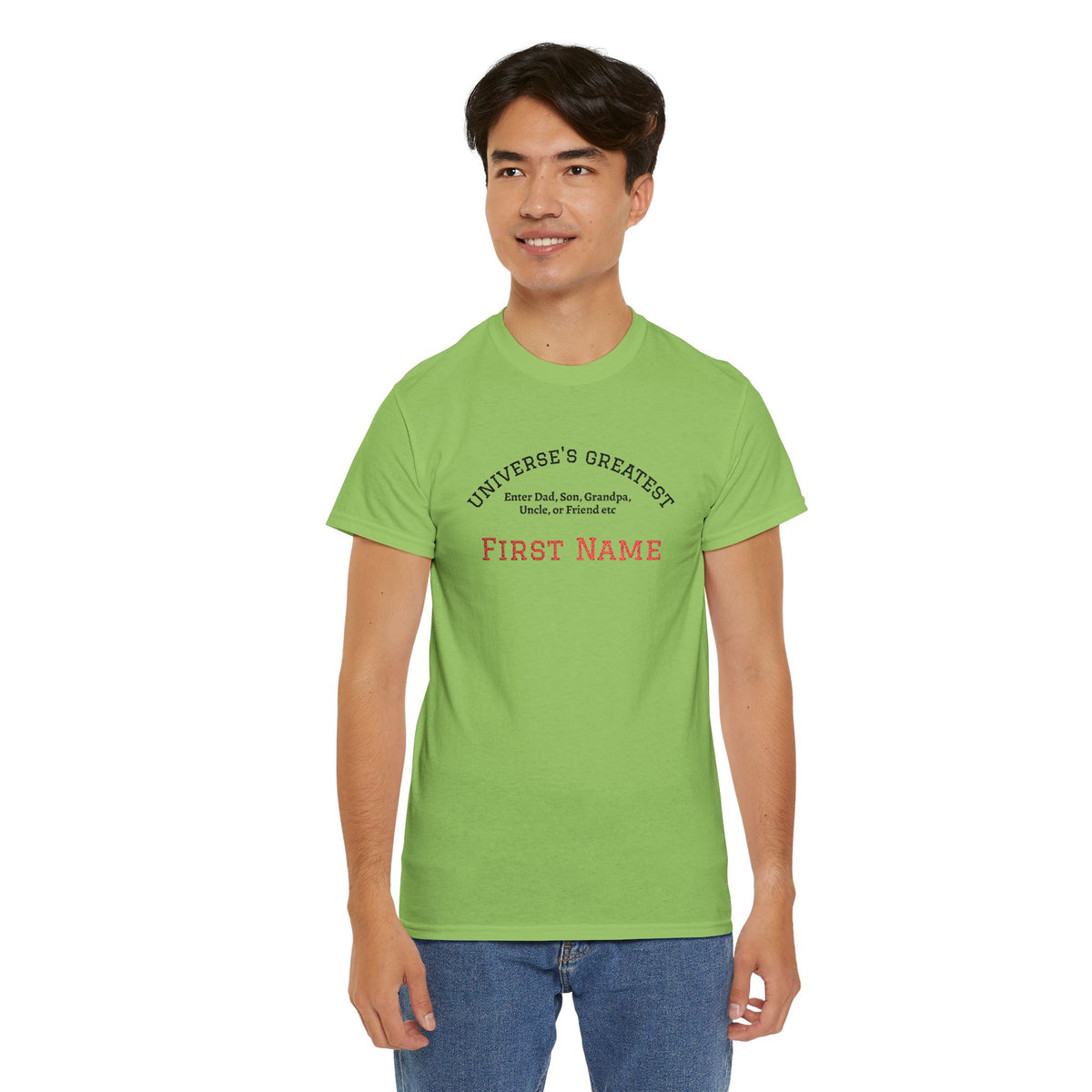Embroidered "Universe's Greatest" Man - Dad, Son, Grandpa, Uncle or more - YOU DECIDE! - Personalized T-Shirt