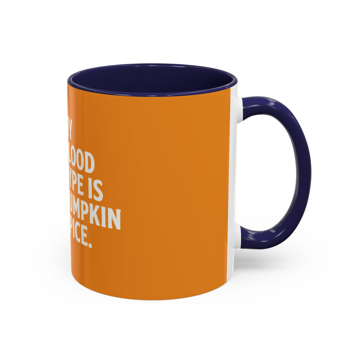 Pumpkin Spice Skull Coffee Mug — “My Blood Type Is Pumpkin Spice” Accent Mug