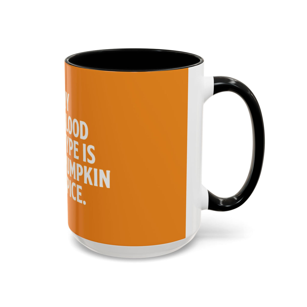 Pumpkin Spice Skull Coffee Mug — “My Blood Type Is Pumpkin Spice” Accent Mug