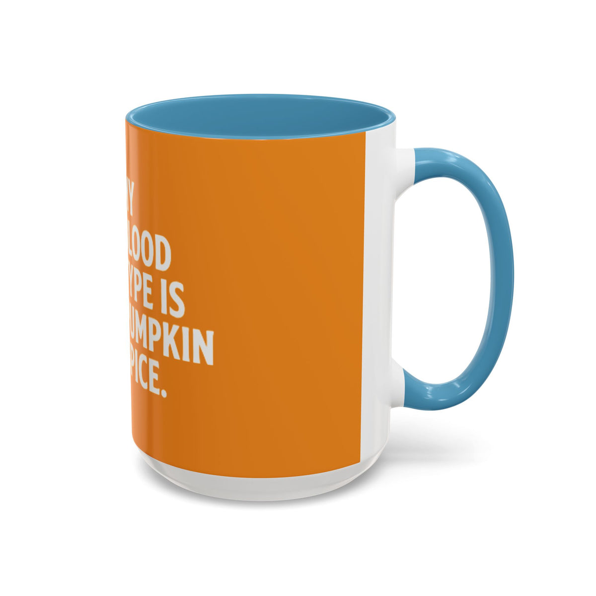 Pumpkin Spice Skull Coffee Mug — “My Blood Type Is Pumpkin Spice” Accent Mug