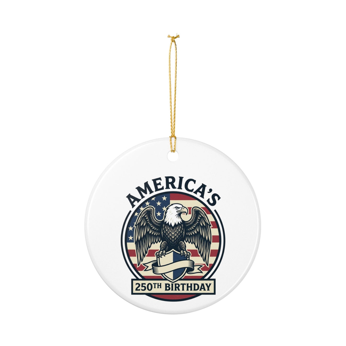 America's 250th Birthday Ceramic Ornament — Patriotic Eagle Holiday Decoration
