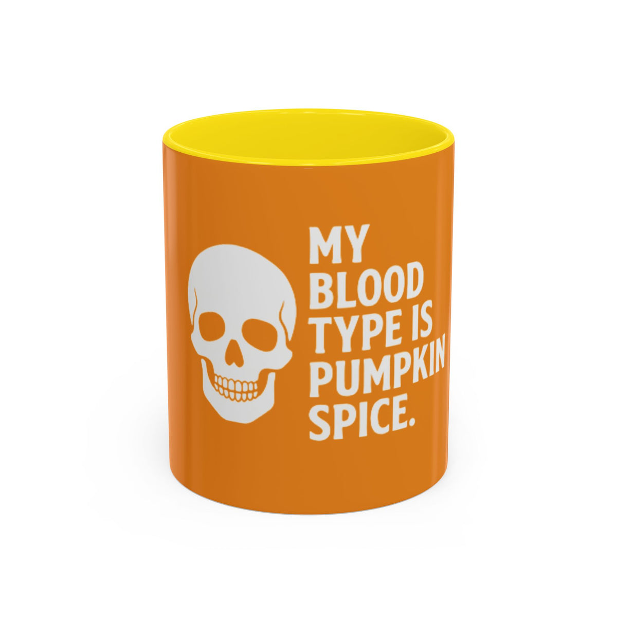 Pumpkin Spice Skull Coffee Mug — “My Blood Type Is Pumpkin Spice” Accent Mug