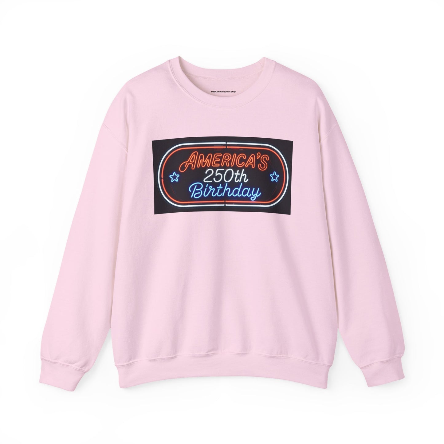 America's 250th Birthday Sweatshirt — Patriotic 4th of July Crewneck
