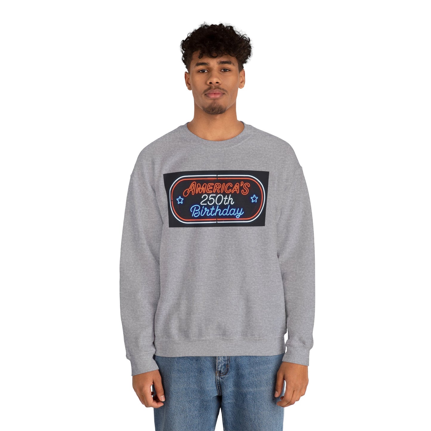 America's 250th Birthday Sweatshirt — Patriotic 4th of July Crewneck