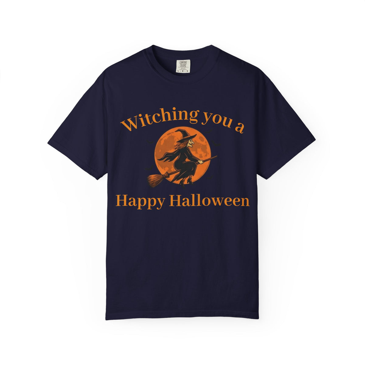 Halloween Witch T-Shirt — "Witching You a Happy Halloween" Graphic Tee