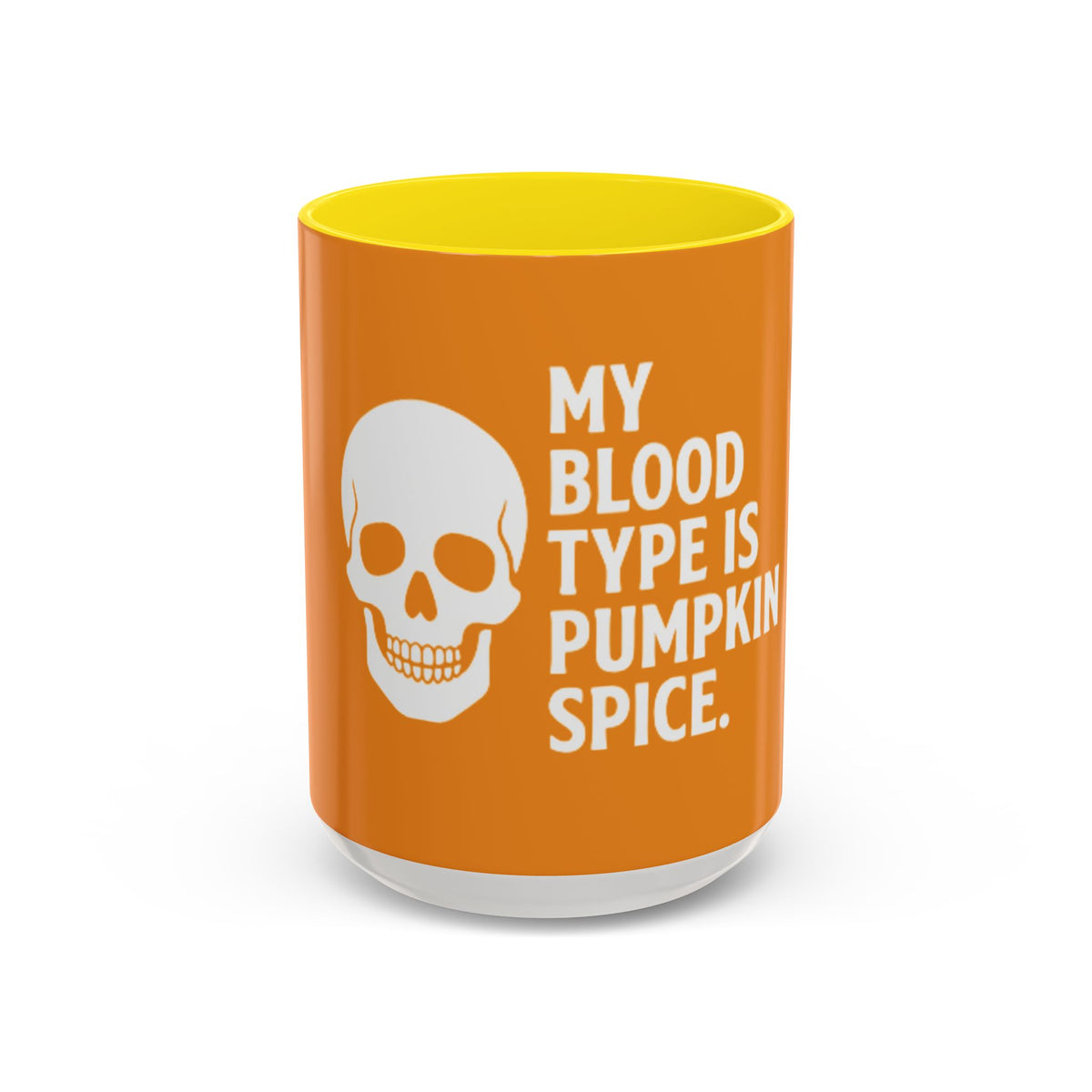 Pumpkin Spice Skull Coffee Mug — “My Blood Type Is Pumpkin Spice” Accent Mug