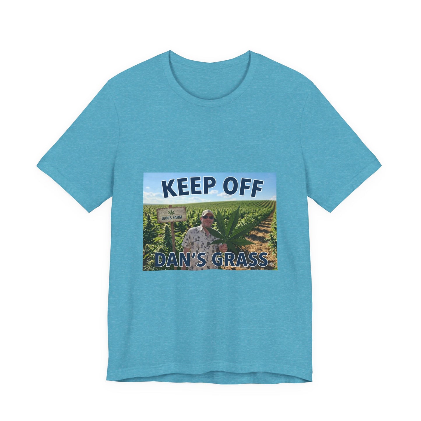 Keep Off Dan's Grass Tee — Humorous Personalized Shirt