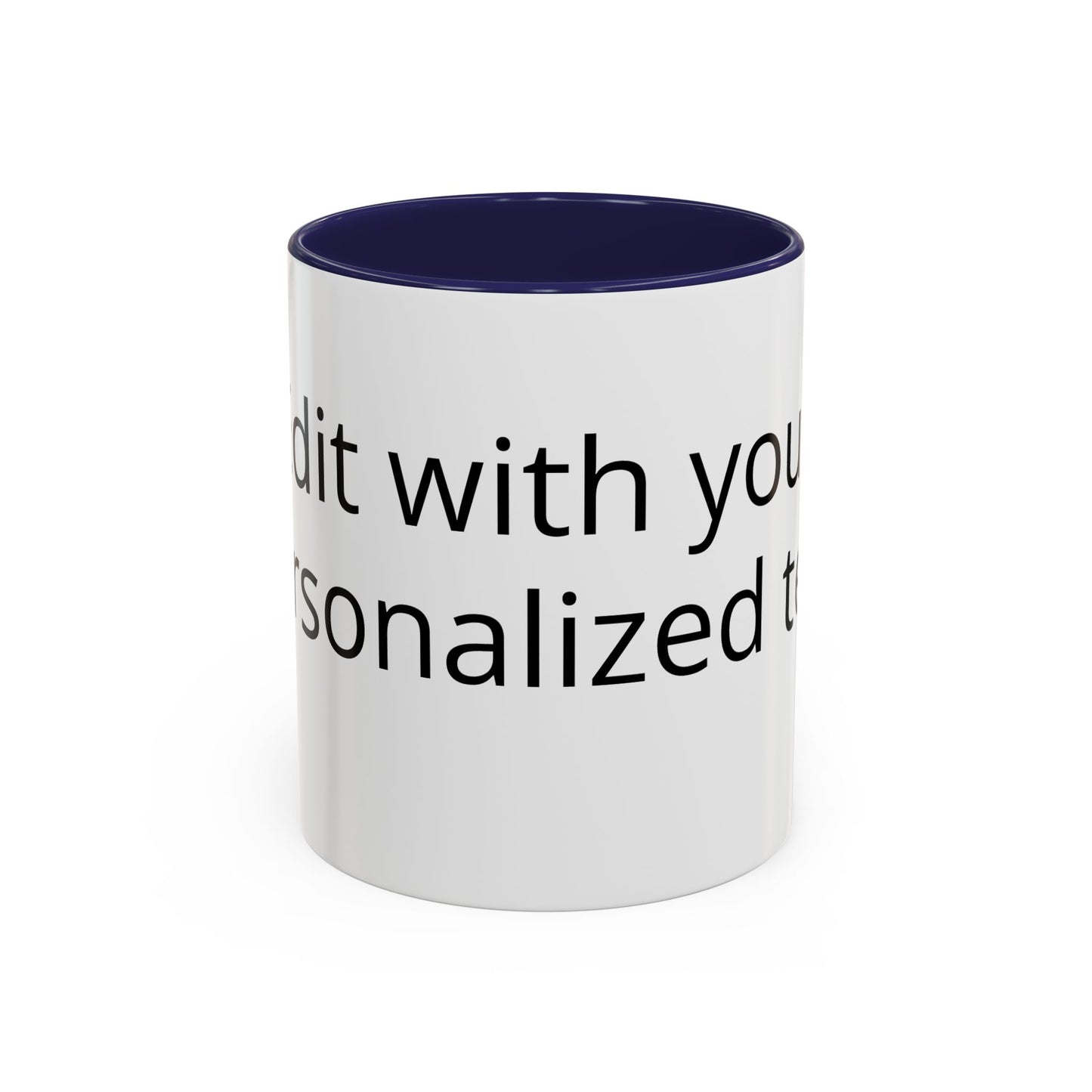 Personalized Accent Coffee Mug — Custom Text Black-Trim 11/15oz