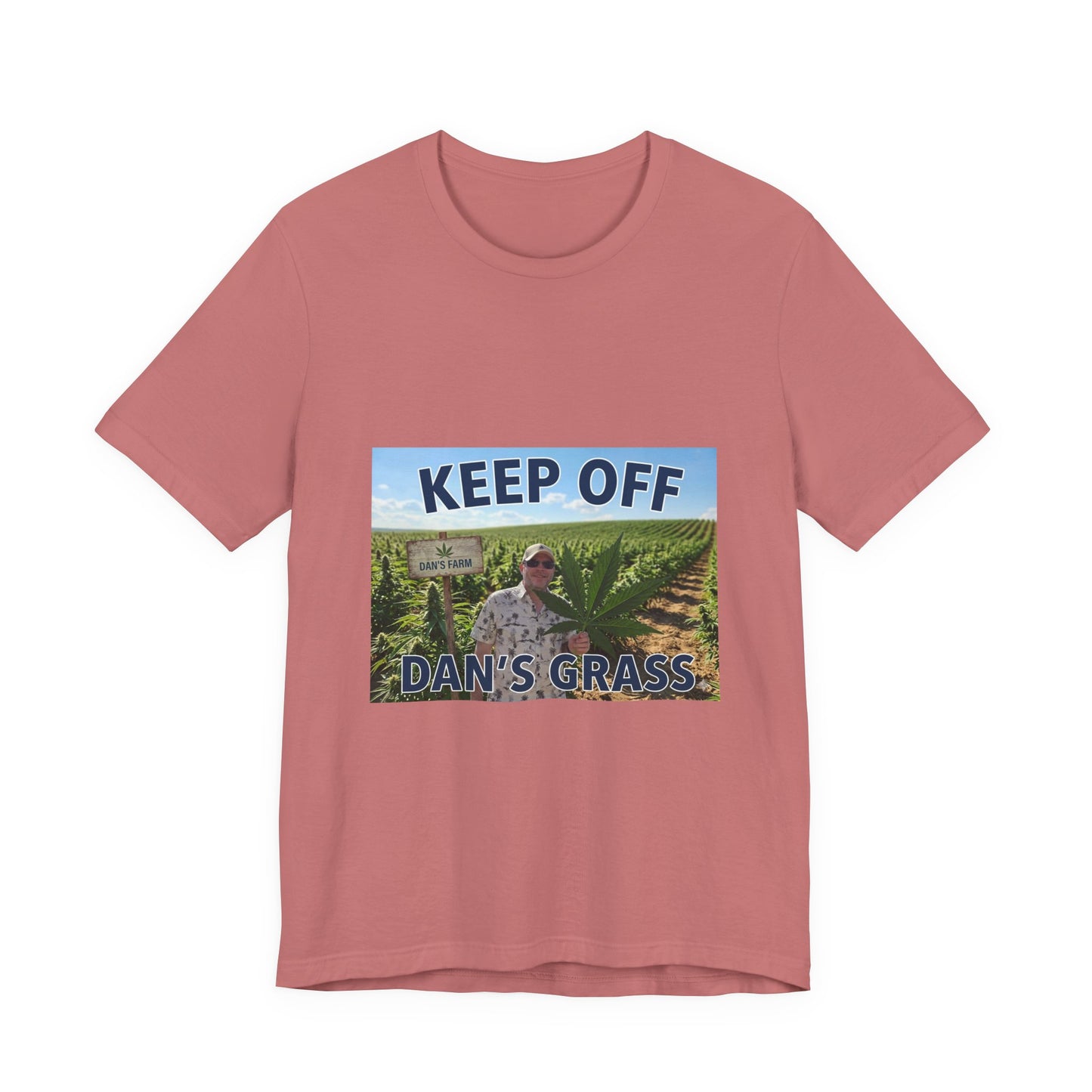 Keep Off Dan's Grass Tee — Humorous Personalized Shirt