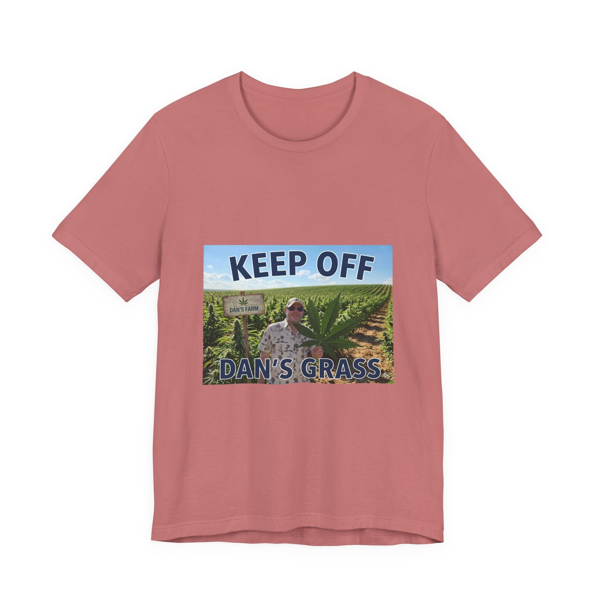 Keep Off Dan's Grass Tee — Humorous Personalized Shirt