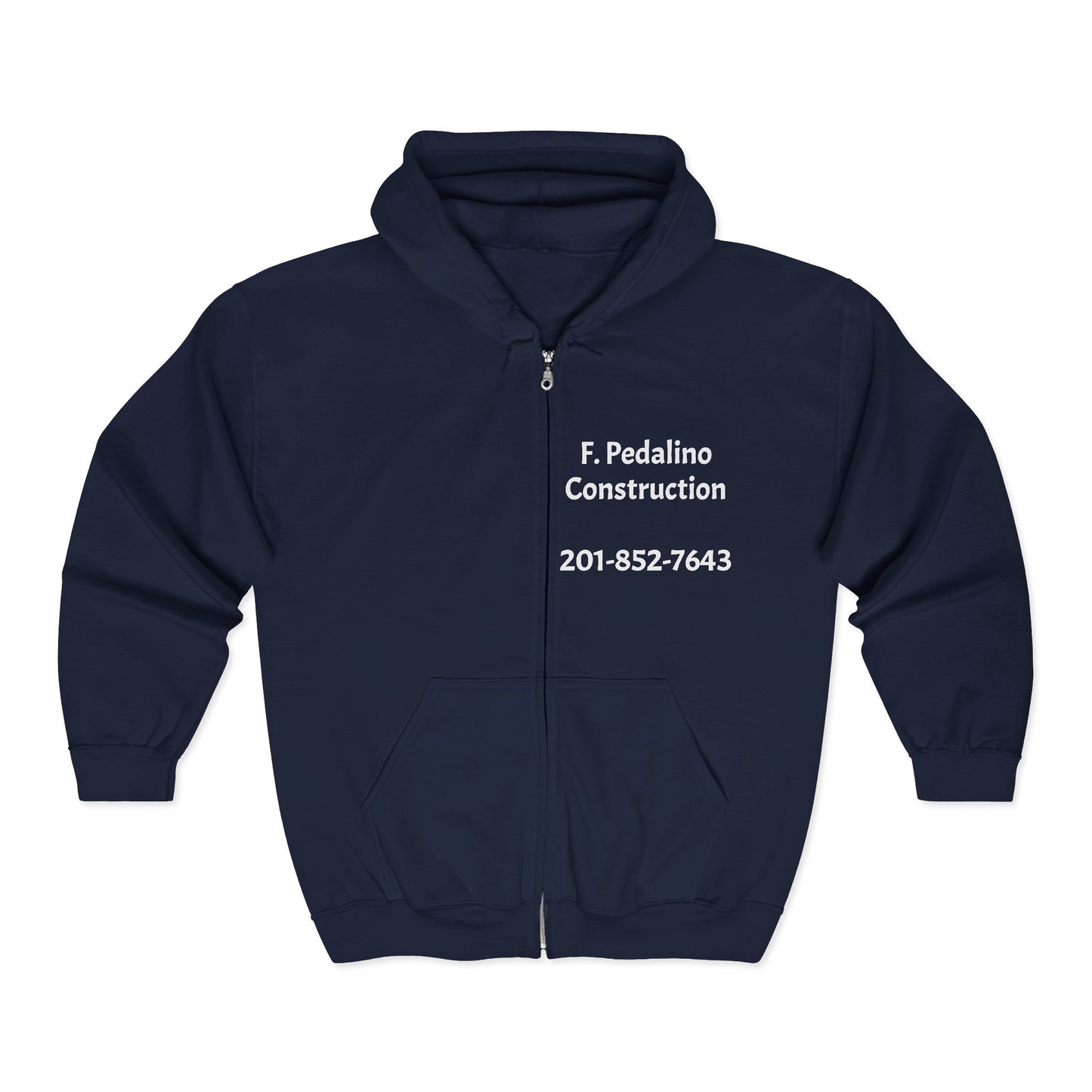 Construction Company Zip Hoodie — F. Pedalino Construction Logo & Phone