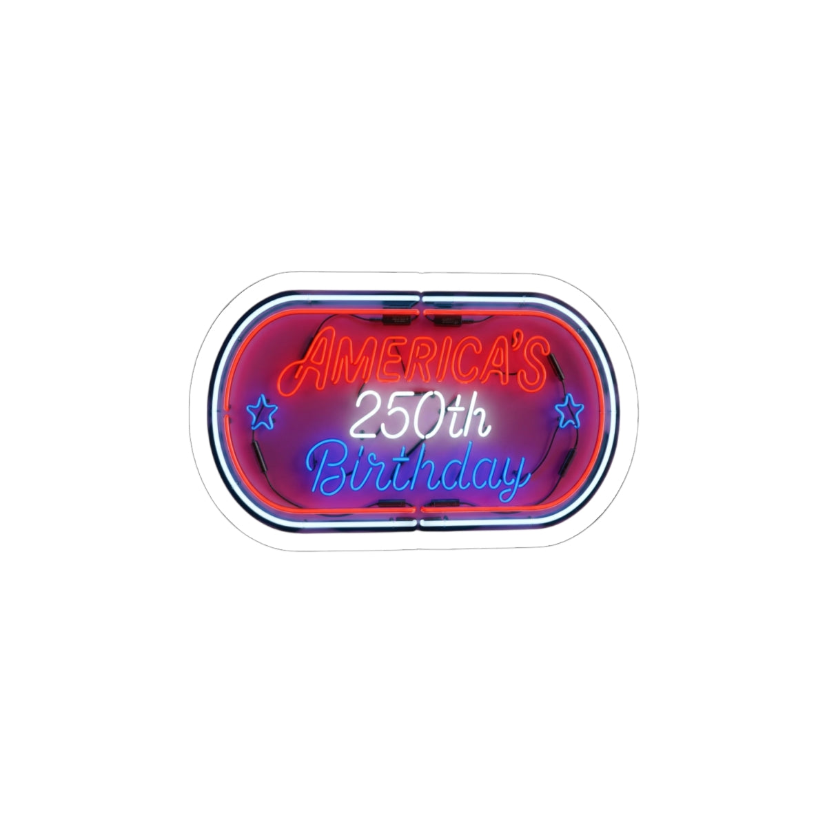 America's 250th Birthday Sticker — Neon Patriotic Kiss-Cut Decal