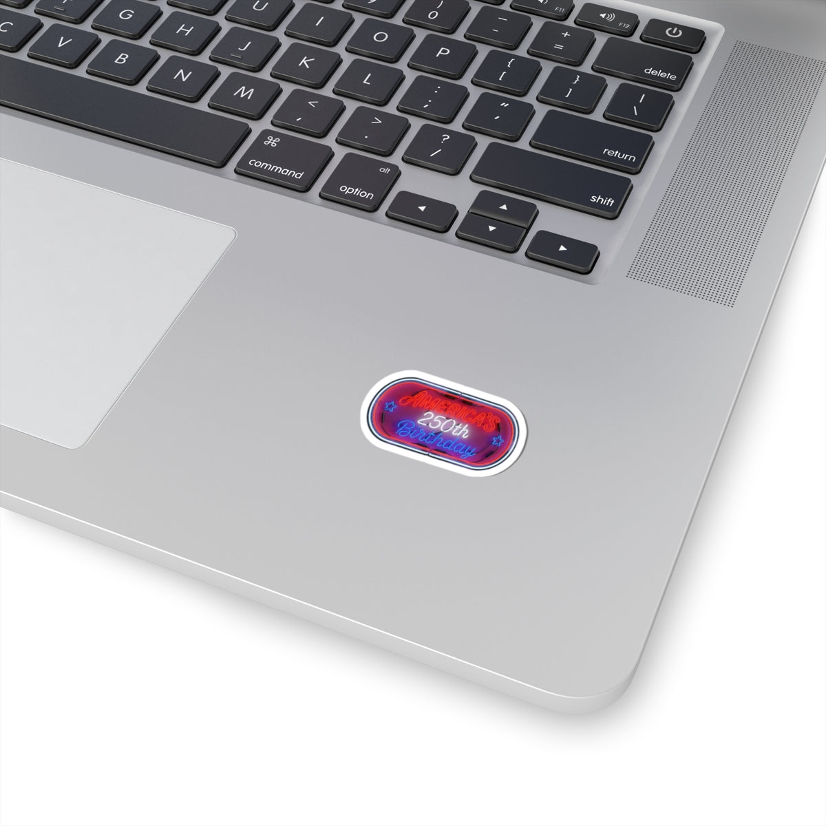 America's 250th Birthday Sticker — Neon Patriotic Kiss-Cut Decal