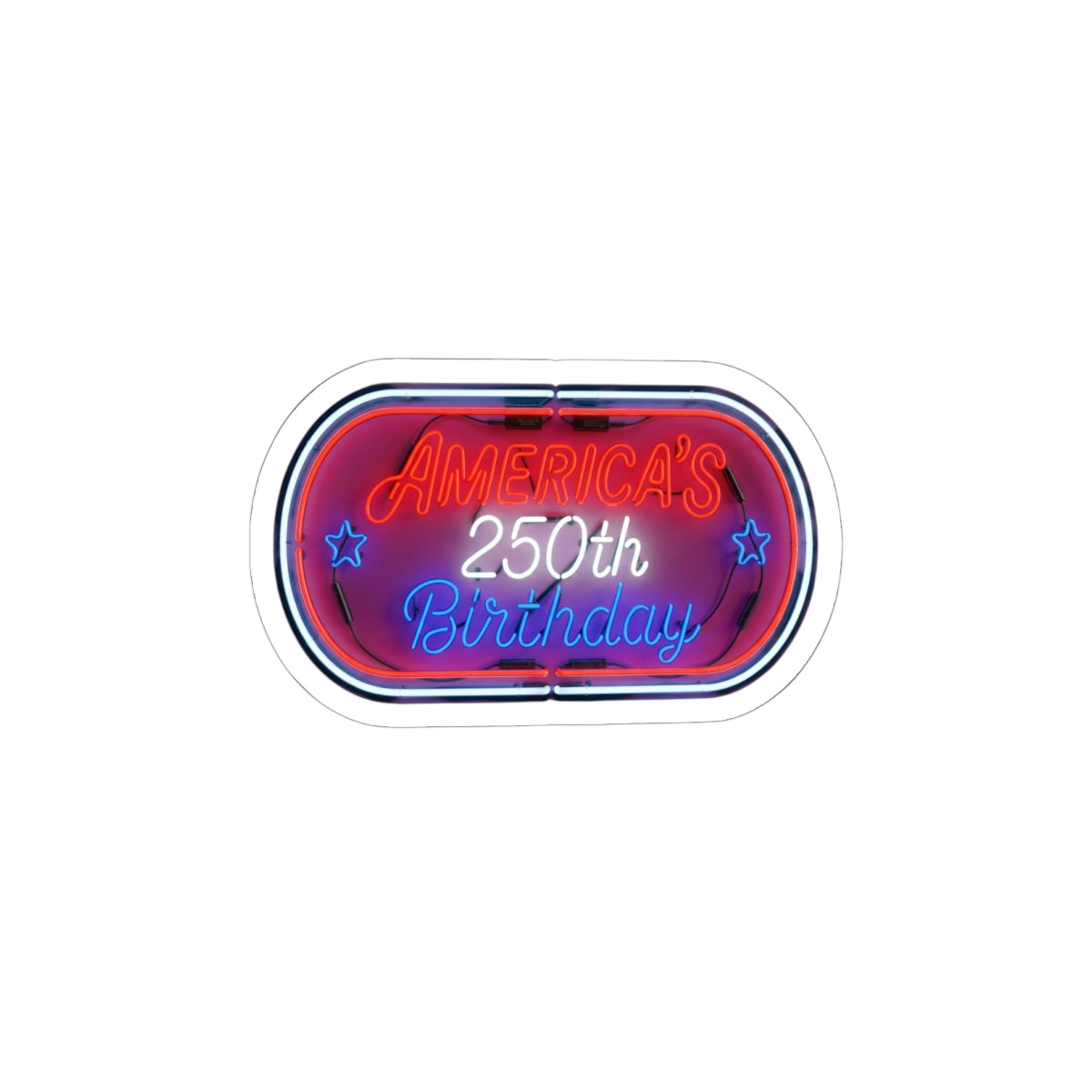 America's 250th Birthday Sticker — Neon Patriotic Kiss-Cut Decal
