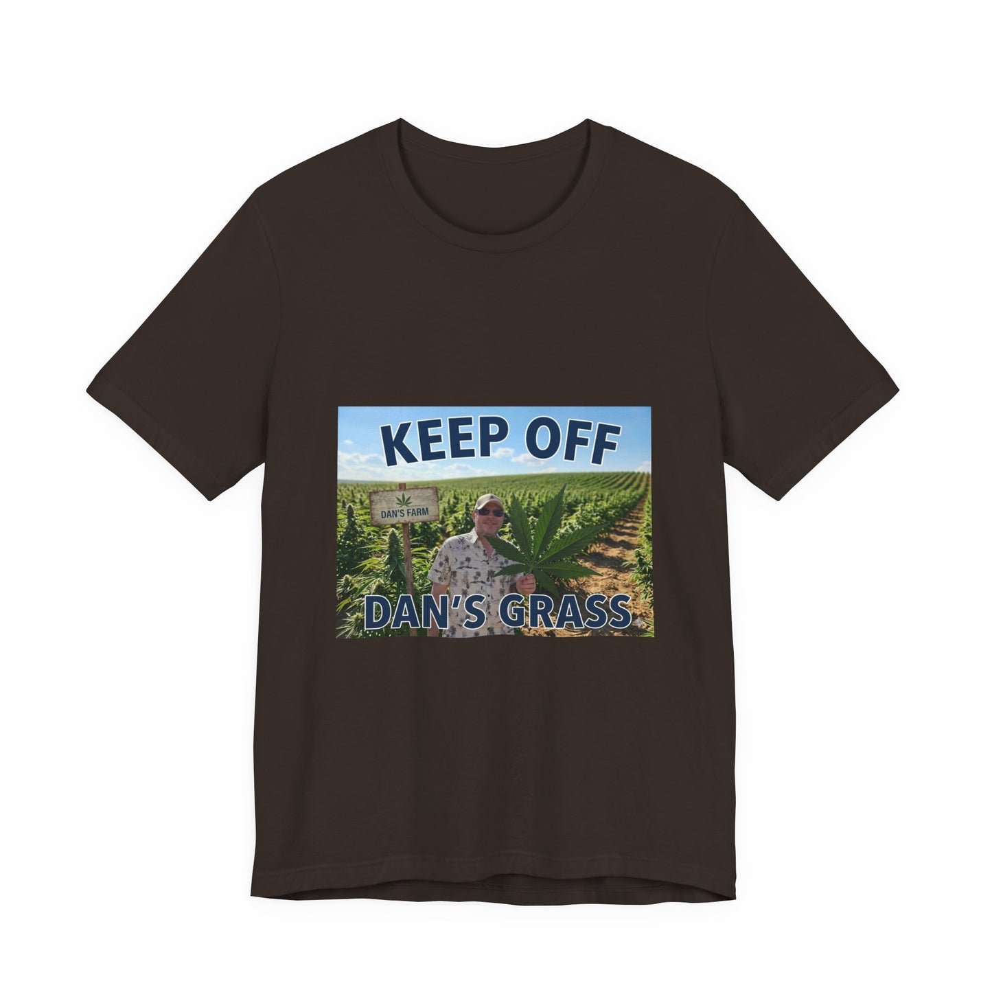 Keep Off Dan's Grass Tee — Humorous Personalized Shirt
