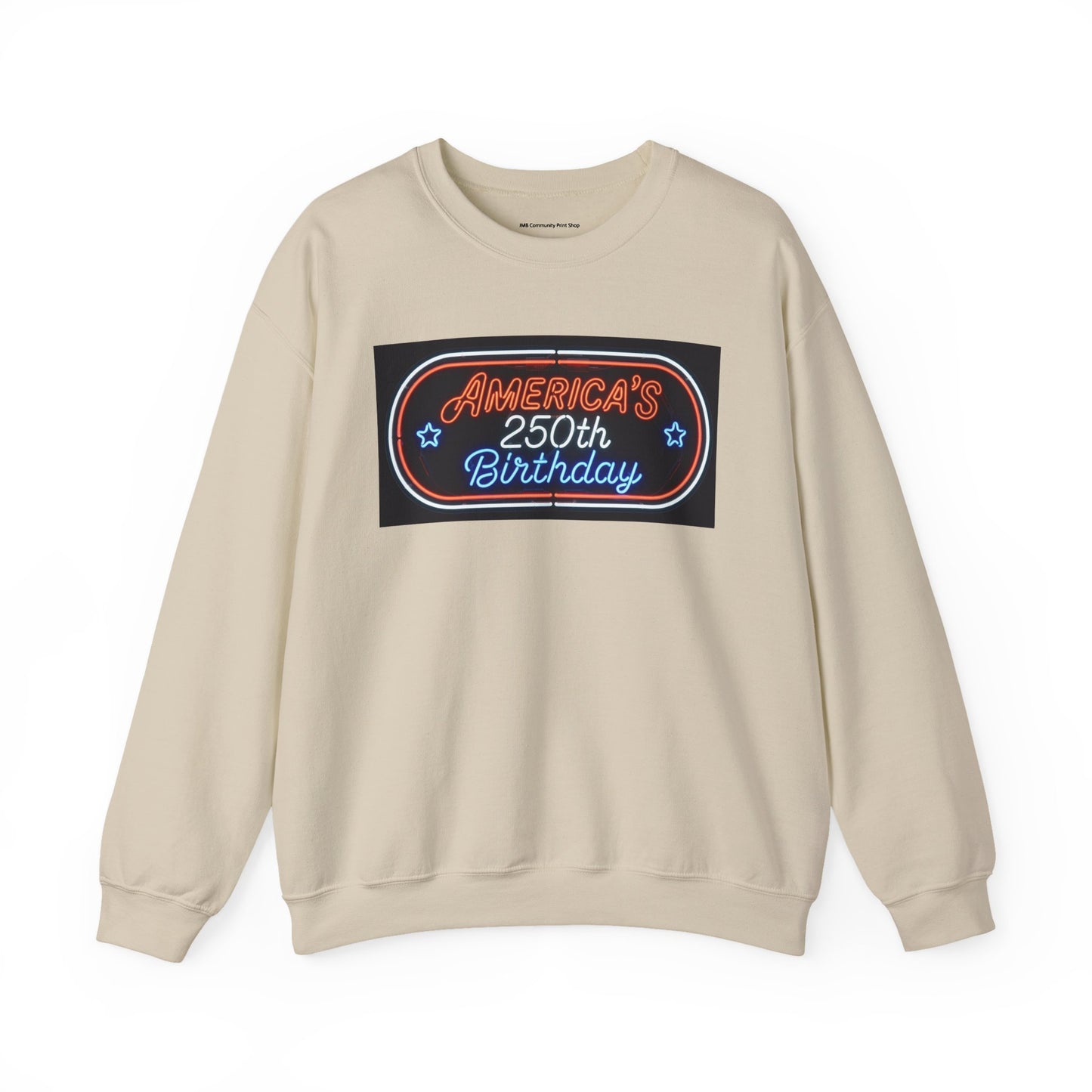 America's 250th Birthday Sweatshirt — Patriotic 4th of July Crewneck