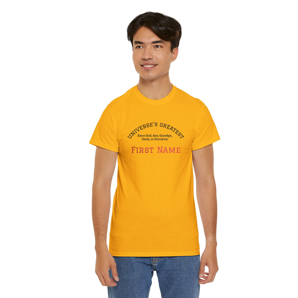 Embroidered "Universe's Greatest" Man - Dad, Son, Grandpa, Uncle or more - YOU DECIDE! - Personalized T-Shirt