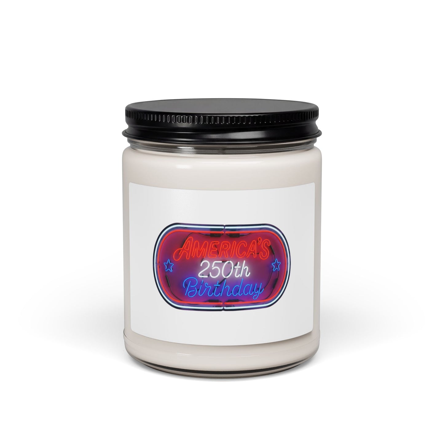 Scented Soy Candle — '250th Birthday' Neon Sign Design, 9 oz