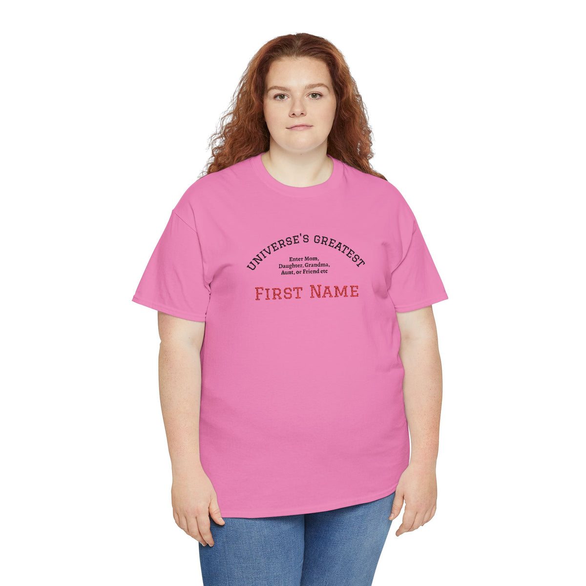 Embroidered "Universe's Greatest" Woman - Mom, Daughter, Grandma, Aunt or more - YOU DECIDE! - Personalized T-Shirt