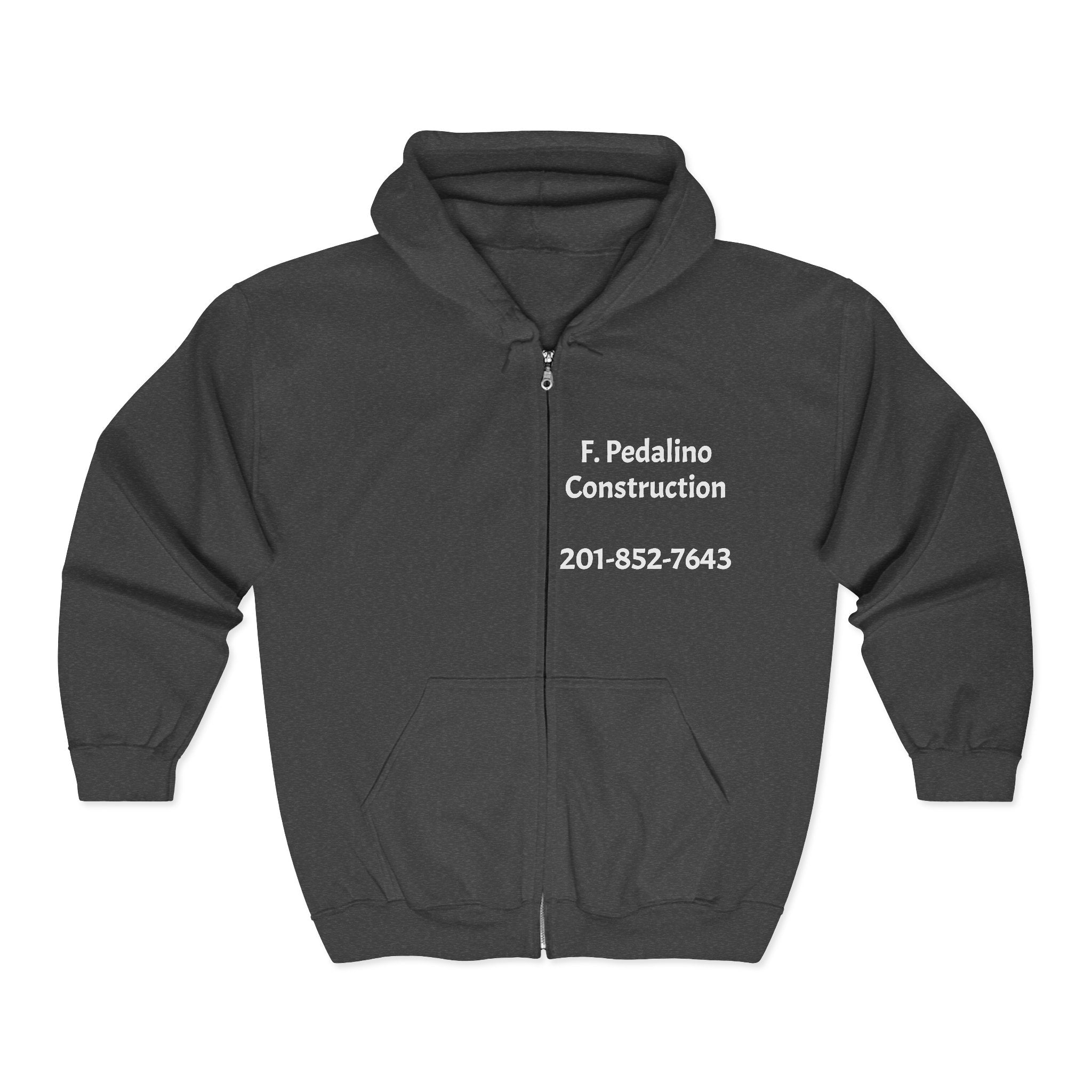 Construction Company Zip Hoodie — F. Pedalino Construction Logo & Phone